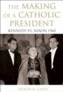 Bild: The Making of a Catholic President - OUP eBook