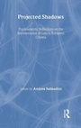 Cover: Projected Shadows - Routledge