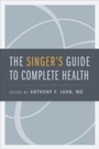 Cover: The Singer's Guide to Complete Health - OUP eBook