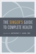 Cover: The Singer's Guide to Complete Health - OUP eBook