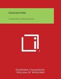 Cover: Golfmasters - Literary Licensing, LLC