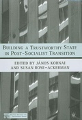 Cover: Building a Trustworthy State in Post-Socialist Transition - Palgrave MacMillan