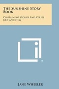 Cover: The Sunshine Story Book - Literary Licensing, LLC