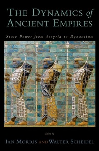 Enlarge image Cover: The Dynamics of Ancient Empires - OUP eBook