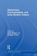 Cover: Historicism, Psychoanalysis, and Early Modern Culture - Routledge