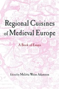 Cover: Regional Cuisines of Medieval Europe - Routledge
