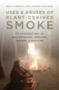 Cover: Uses and Abuses of Plant-Derived Smoke - OUP eBook