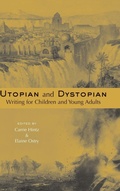 Cover: Utopian and Dystopian Writing for Children and Young Adults - Routledge