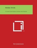 Cover: Horse Fever - Literary Licensing, LLC