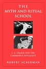 Cover: The Myth and Ritual School - Routledge