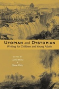 Cover: Utopian and Dystopian Writing for Children and Young Adults - Routledge
