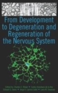 Cover: From Development to Degeneration and Regeneration of the Nervous System - OUP eBook