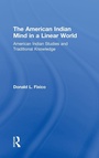 Cover: The American Indian Mind in a Linear World - Routledge