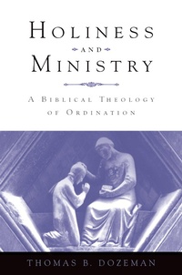 Enlarge image Cover: Holiness and Ministry - OUP eBook