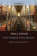 Cover: Such Freedom, If Only Musical - OUP eBook