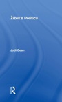 Cover: Zizek's Politics - Routledge