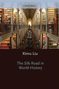 Enlarge image Cover: The Silk Road in World History - OUP eBook