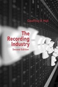 Cover: The Music Business and Recording Industry - Routledge