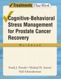 Cover: Cognitive-Behavioral Stress Management for Prostate Cancer Recovery Workbook - OUP eBook