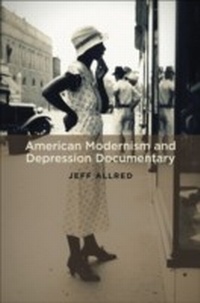 Abbildung von: American Modernism and Depression Documentary - Oxford University Press, USA