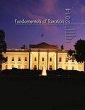 Cover: Loose Leaf Fundamentals of Taxation 2014 Edition with Tax ACT + Connect Access Card - McGraw-Hill Education