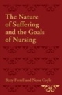 Cover: The Nature of Suffering and the Goals of Nursing - OUP eBook