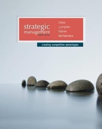 Enlarge image Cover: Strategic Management: Creating Competitive Advantages with Connectplus - Irwin/McGraw-Hill