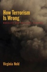 Enlarge image Cover: How Terrorism Is Wrong - OUP eBook