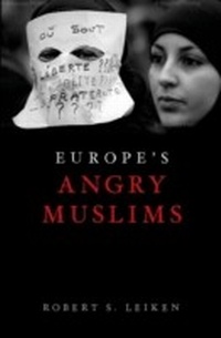 Abbildung von: Europe's Angry Muslims - OUP USA