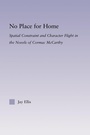 Cover: No Place for Home - Routledge
