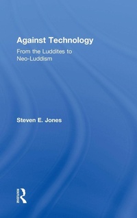 Enlarge image Cover: Against Technology - Routledge