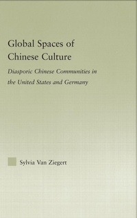 Bild vergrößern Bild: Global Spaces of Chinese Culture - Routledge