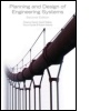 Cover: Planning and Design of Engineering Systems, Second Edition - Taylor & Francis