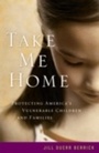 Cover: Take Me Home - OUP eBook
