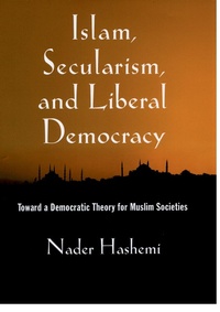 Enlarge image Cover: Islam, Secularism, and Liberal Democracy - OUP eBook