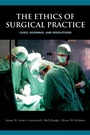 Cover: The Ethics of Surgical Practice - OUP eBook