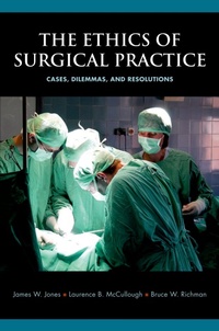 Enlarge image Cover: The Ethics of Surgical Practice - OUP eBook