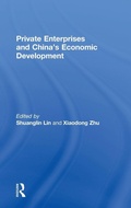 Cover: Private Enterprises and China's Economic Development - Routledge