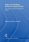 Cover: Islam and Political Reform in Saudi Arabia - Routledge