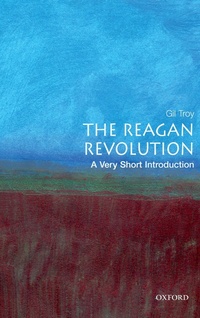Enlarge image Cover: The Reagan Revolution - OUP eBook