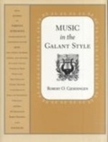 Cover: Music in the Galant Style - OUP eBook