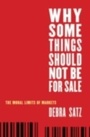 Cover: Why Some Things Should Not Be for Sale - OUP eBook