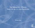 Cover: The Bureaucracy of Beauty - Routledge