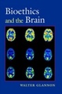 Cover: Bioethics and the Brain - OUP eBook
