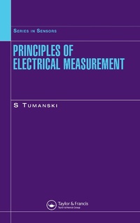 Enlarge image Cover: Principles of Electrical Measurement - Taylor & Francis