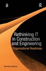 Cover: Rethinking IT in Construction and Engineering - Routledge