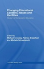 Cover: Changing Educational Contexts, Issues and Identities - Routledge