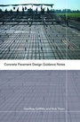 Cover: Concrete Pavement Design Guidance Notes - CRC Press