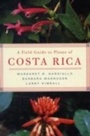 Cover: Field Guide to Plants of Costa Rica 1/e - Oxford University Press