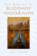 Cover: The Making of Buddhist Modernism - OUP eBook